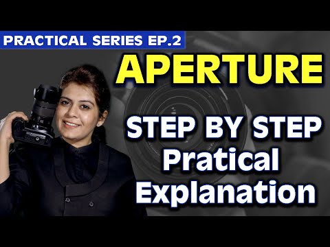 What is Aperture Practical Course for Beginner Photography | Step by Step Camera Settings | Hindi