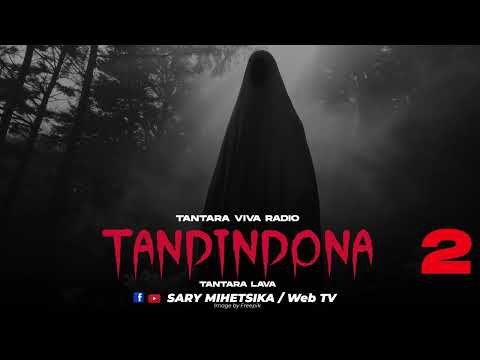 TANTARA MALAGASY - TANDINDONA -2 (Tantara VIVA RADIO) Tantara Lava
