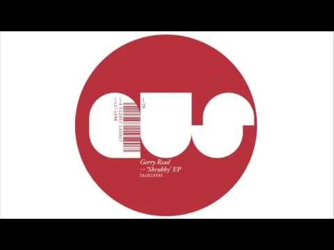 Gerry Read - Shrubby (Redshape's Not So Serious mix)