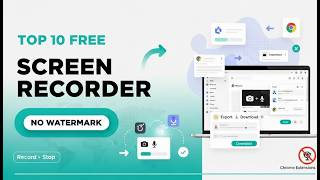 Top 10 Free Chrome Extensions for Computer Screen & Camera Recording 2