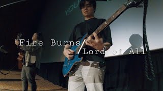 Fire Burns + Lord of All (Guitar IEM Mix)