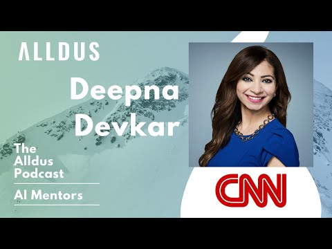 AI Mentors E34: Deepna Devkar, VP of Data Science & Engineering at CNN