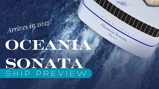 Oceania Sonata Ship PREVIEW | 2027 | Complete Walkthrough of Oceania's Newest Luxury Cruise Ship