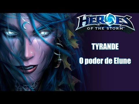 HotS - Tyrande: O Poder de Elune