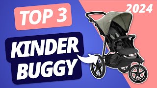 Der BESTE KINDER BUGGY 2024 | TOP 3 Kinder Buggys im VERGLEICH
