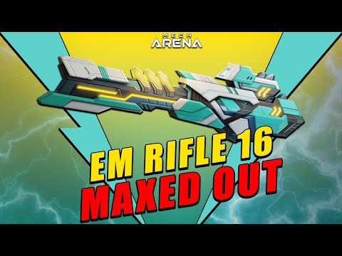 I Maxed Out my EM RIFLE 16 - Mech Arena - Montage Included