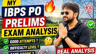 Self-Given Detailed Analysis of IBPS PO Prelims 2026!! Expected Cutoff!! 1st Day 1st Show!!