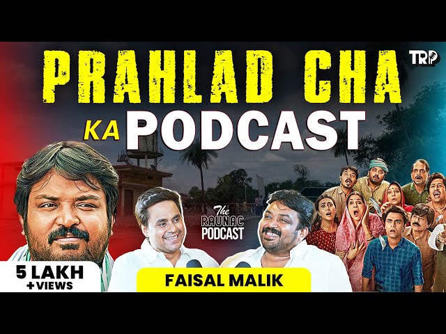 Faisal Malik aka Prahlad Cha on Panchayat, Vidhayki, Season 5, BTS, OTT vs Films & More |@RJRaunac