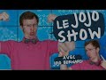 Jojo Show 5 Avec Jojo Bernard