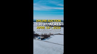 130+/- Acre Auction | Pulaski, IN | Ends April 16,2026