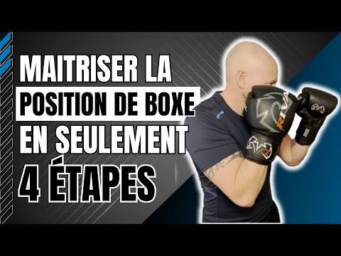 La position de boxe: Un guide étape par étape pour les débutants
