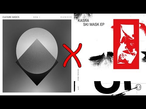 Kasra X Culture Shock - Ski Mask X Bunker (Mashup)
