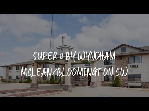 Super 8 by Wyndham McLean/Bloomington SW Review - McLean , United States of America