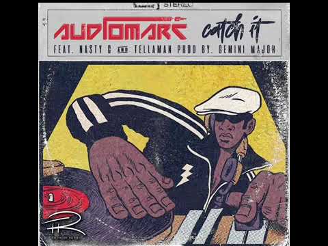 Audiomarc ft Nasty C ft Tellaman(Produced by Gemini Major)