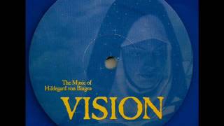 Hildegard Von Bingen - Vision (Angels Remix)