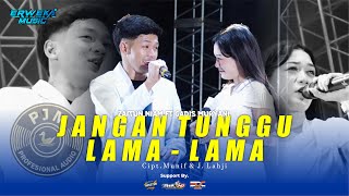 Download lagu ZAITUN NIAM FT GADIS MURYANI - DON'T WAIT FOR LONG || ERWEKA MUSIC LIVE WEDDING RIO & YAYA mp3
