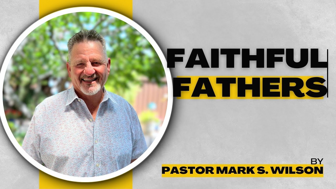 Faithful Fathers