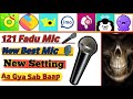 Sab App Ka 121 Mic Best Quality DANGER Sound Power Ful Mic Bano 121 King Ke Liye Kon Mic Use Kare