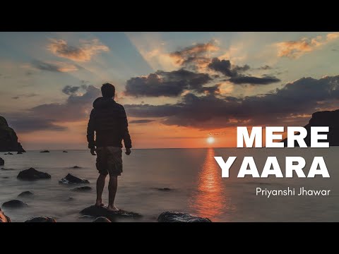 Priyanshi Jhawar Mere Yaara...