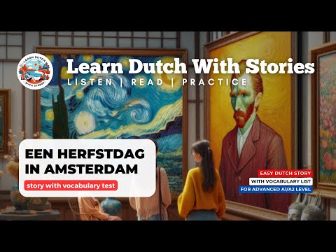 Herfstdag in Amsterdam / Dutch Story with Vocabulary (A1-A2 Dutch)