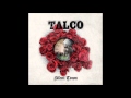 Talco - El sombra [Silent Town 2015] 