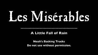 27. A Little Fall of Rain - Les Misérables Backing Tracks (Karaoke/Instrumentals)