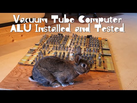 Vacuum Tube Computer P.18 – ALU Installed and Tested