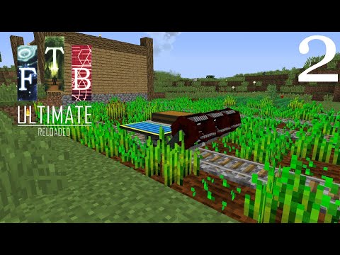 FTB Ultimate Reloaded Modded Survival Ep. 2 A Farming Cart!