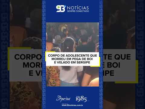 VELÓRIO DE ADOLESCENTE DE 16 ANOS É MARCADO POR COMOÇÃO EM POÇO REDONDO
