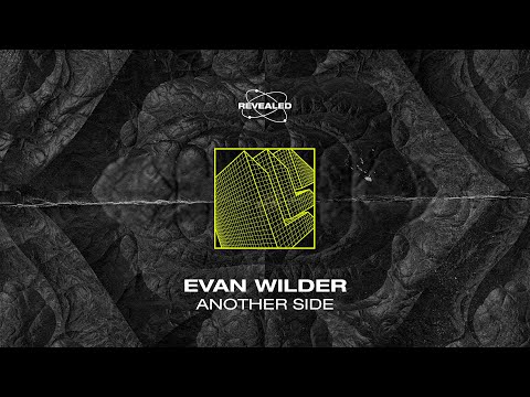 Evan Wilder - Another Side [FREE DOWNLOAD]