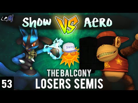 PM @ the Balcony 53 - Losers Semis ft. Aero (Diddy Kong) vs Showtime (Lucario)
