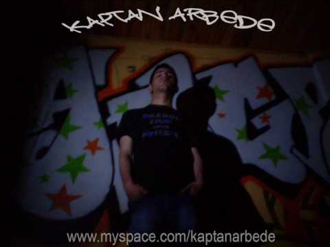 Kaptan Arbede - Sahte Hayat