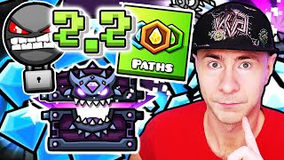 Do these IMMEDIATELY in Geometry Dash 2.2 - SECRETS, VAULT CODES, CHESTS, PATHS, LISTS and MORE