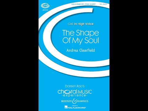 The Shape of My Soul (SSAA Choir) - by Andrea Clearfield