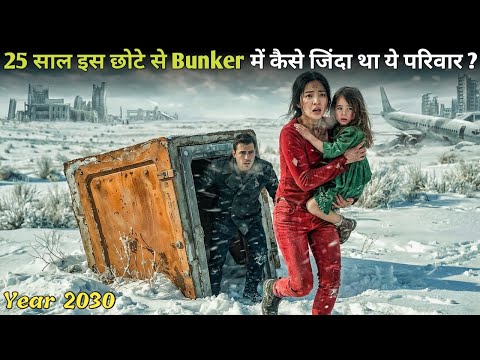 In 2030, After Apocalypse, Family FIGHT For Survival In A Small Bunker | Film Explain\Summary
