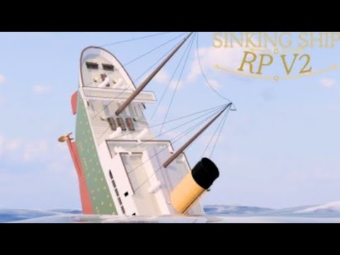 Next sinking ship 🏡rp v2.0.update!