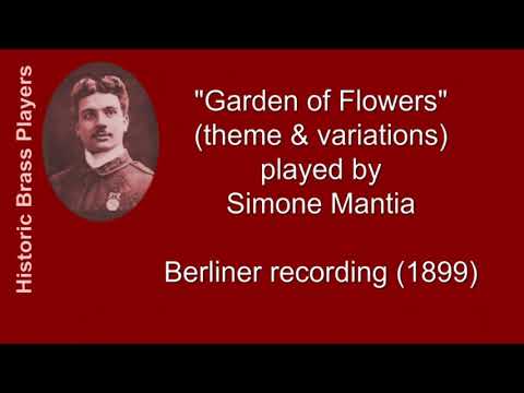 Simone Mantia: Garden of Flowers, Euphonium Solo, Recorded in 1899