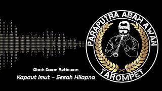 Download lagu Kendang Pencak - Kapaut Imut Versi Bah Awan Tarompet mp3