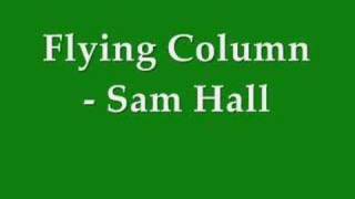 Flying Column - Sam Hall
