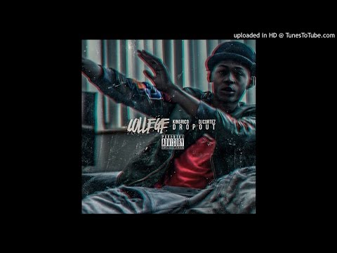 King Rico - College Dropout (FULL MIXTAPE)