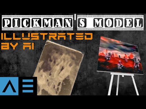 Pickman's Model - Illustrated by A.I. - H.P. Lovecraft