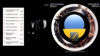 Tangerine Dream - Destination Berlin