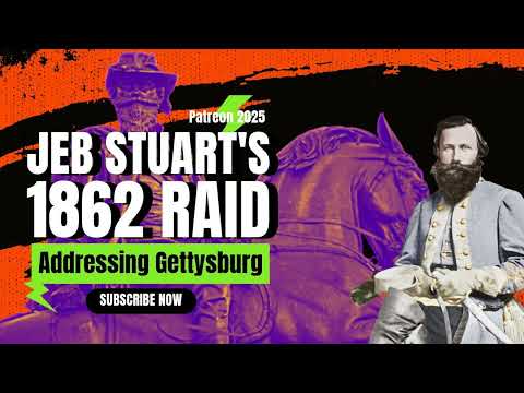 JEB Stuart's 1862 Pennsylvania Raid