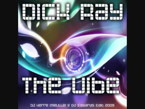 Dick Ray - The vibe (original mix).wmv