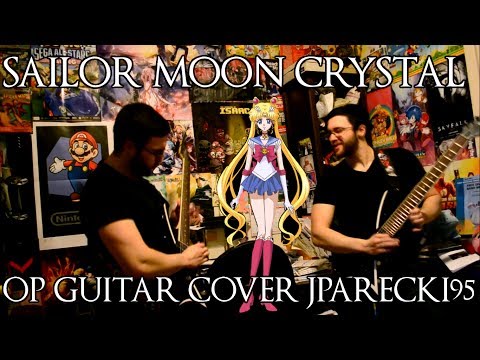 Sailor Moon Crystal OP Guitar Cover - 