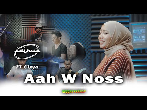 Nancy Ajram - Aah W Noss ||  Cover by Fairuz Band Ft Eisya || Reggae Version