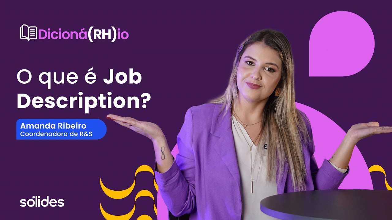 Job Description: como criar descrições de cargos que atraem talentos | Dicioná(RH)io
