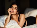 Sonal Chauhan Hot Compilation