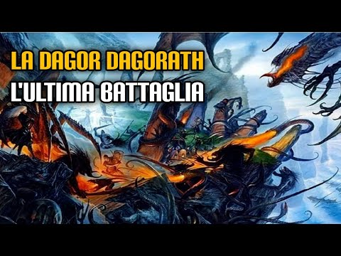 La Dagor Dagorath, l'Ultima Battaglia