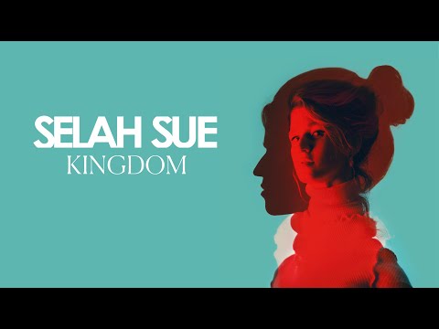 Selah Sue - Kingdom (Official Audio)